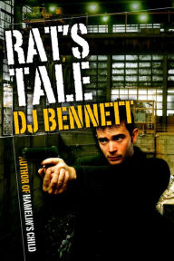 Title: Rat's Tale (Hamelin's Child, #4), Author: DJ Bennett