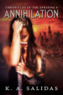 Annihilation (Chronicles of the Uprising, #6)