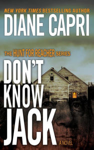 Title: Don't Know Jack (Hunt for Reacher Series #1), Author: Diane Capri