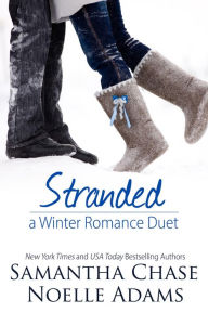 Stranded: A Winter Romance Duet