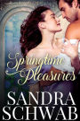 Springtime Pleasures (A Love for Every Season, #1)