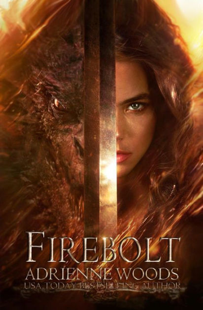 Firebolt Dragonian Series 1 By Adrienne Woods Hardcover Barnes Noble