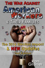 The War Against American Workers 2nd edition