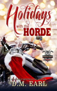 Holidays with the Horde (WHEELS & HOGS, #4)