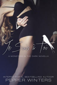 Je Suis à Toi (Monsters in the Dark, #4)