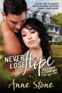 Never Lose Hope (Williams & Company, #1)