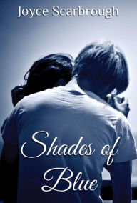 Title: Shades of Blue, Author: Joyce Scarbrough
