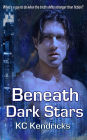 Beneath Dark Stars (The Sundown Saga, #2)