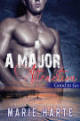 A Major Attraction (Good to Go, #1)