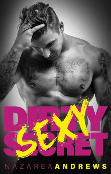 Dirty Sexy Secret (Green County, #1)