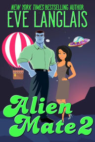 Title: Alien Mate 2, Author: Eve Langlais