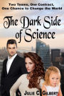 The Dark Side of Science (Devya's Children)