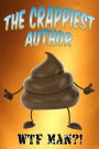 The Crappiest Author