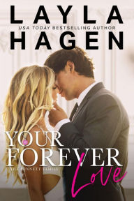 Your Forever Love (The Bennett Family, #3)