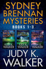 The Sydney Brennan Mystery Series: Books 1-3 (Sydney Brennan Mysteries Box Set, #1)