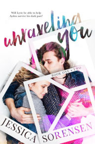 Unraveling You Series Book 1-2