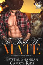 To Find a Mate (VonBrandt Pack, #4)