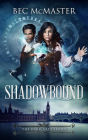 Shadowbound (The Dark Arts)