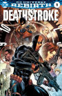 Deathstroke (2016-) #1 (NOOK Comics with Zoom View)