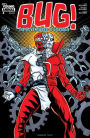 Bug! The Adventures of Forager (2017-) #4