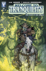 Title: Welcome to Tranquility: One Foot in the Grave (2010-) #4, Author: Gail Simone