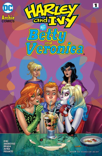 Harley & Ivy Meet Betty and Veronica (2017-) #1