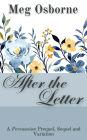 After the Letter: A Persuasion Continuation