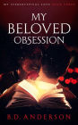 My Beloved Obsession (My Stereotypical Love, #3)
