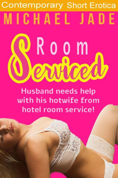 Room Serviced