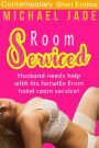 Room Serviced