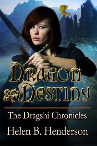 Dragon Destiny (Dragshi Chronicles, #1)
