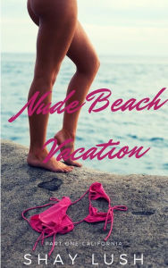 Nude Beach Vacation Day 1