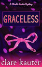 Graceless (The Charlie Davies Mysteries, #3)