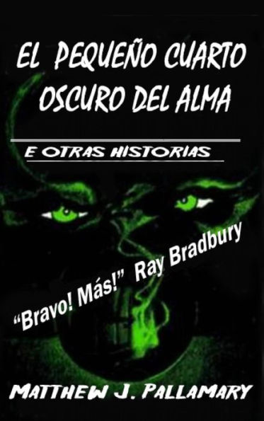 El Pequeño Cuarto Oscuro del Alma