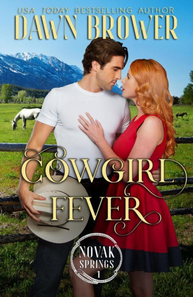 Cowgirl Fever (Novak Springs, #1)