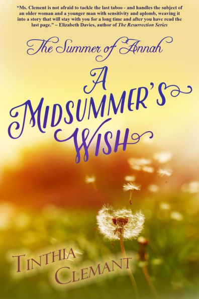 The Summer of Annah: A Midsummer's Wish (Book One in the Seasons of Annah Series)