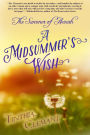 The Summer of Annah: A Midsummer's Wish (Book One in the Seasons of Annah Series)