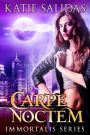 Carpe Noctem (Immortalis, #1)