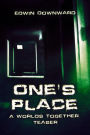 One's Place (Worlds Together Short Stories)