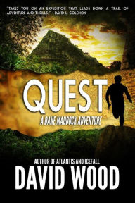 Title: Quest- A Dane Maddock Adventure (Dane Maddock Adventures, #4), Author: David Wood