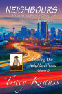 Leaving the Neighbourhood (Neighbours: A Contemporary Christian Romance Series 1, #8)