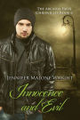 Innocence and Evil (The Arcadia Falls Chronicles, #6)