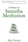 A Primer on Samatha Meditation