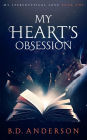 My Heart's Obsession (My Stereotypical Love, #1)