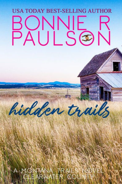 Hidden Trails (Clearwater County, The Montana Trails series, #4)