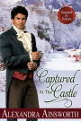 Captured at the Castle (Scandal in Sussex, #2)