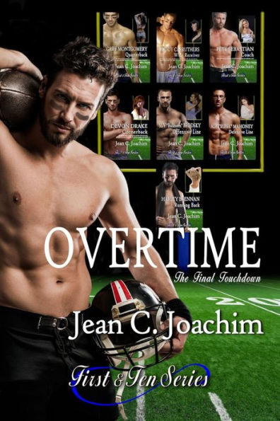 Overtime, the Final Touchdown (First & Ten, #8)