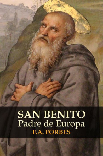 San Benito, Padre de Europa (Colección Santos, #9)