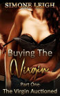The Virgin Auctioned (Buying the Virgin, #1)