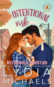 Title: Intentional Risk, Author: Lydia Michaels